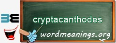 WordMeaning blackboard for cryptacanthodes